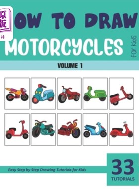 海外直订How to Draw Motorcycles for Kids - Vol 1 如何为孩子们画摩托车-第一卷