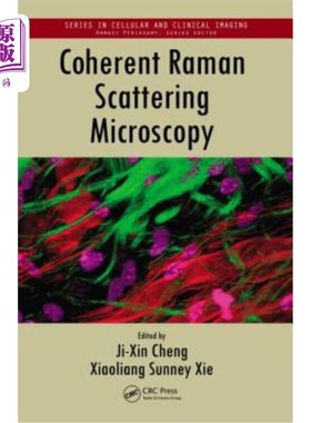 海外直订Coherent Raman Scattering Microscopy 相干拉曼散射显微镜