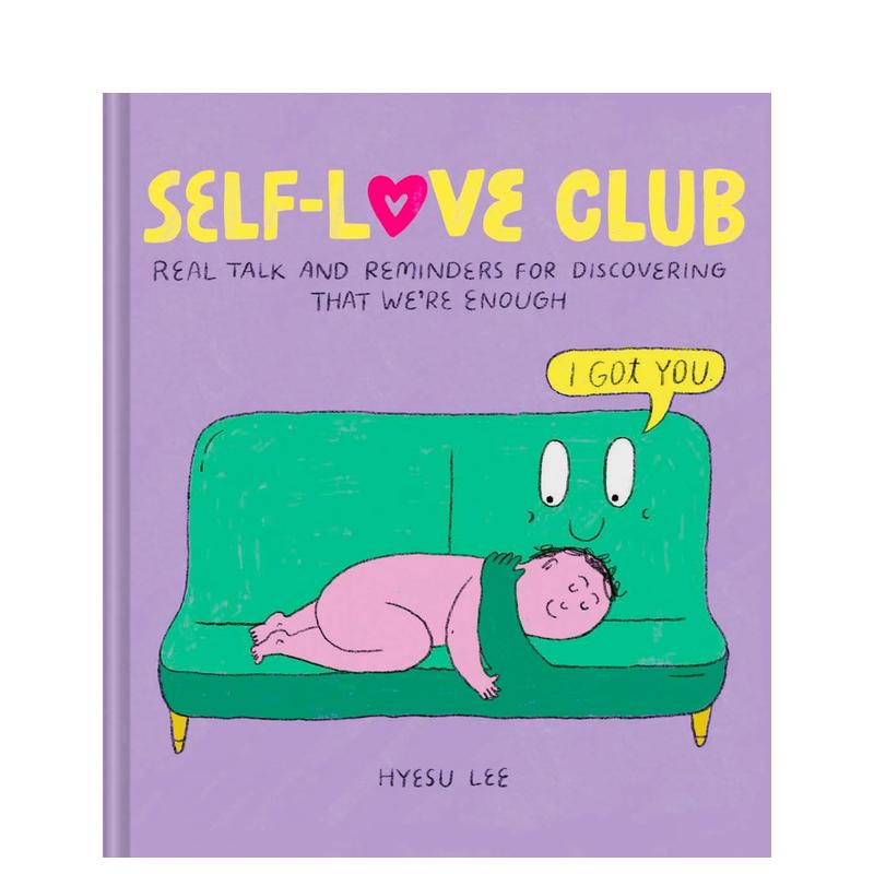【现货】爱自己俱乐部 韩裔插画漫画师Hyesu Lee幽默疗愈漫画 Self-Love Club 原版英文漫画
