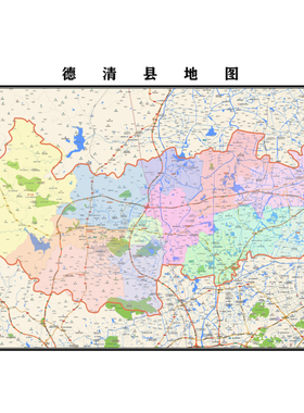 湖州市德清县地图2023年行政区划市区主城区街道交通地图图片素材