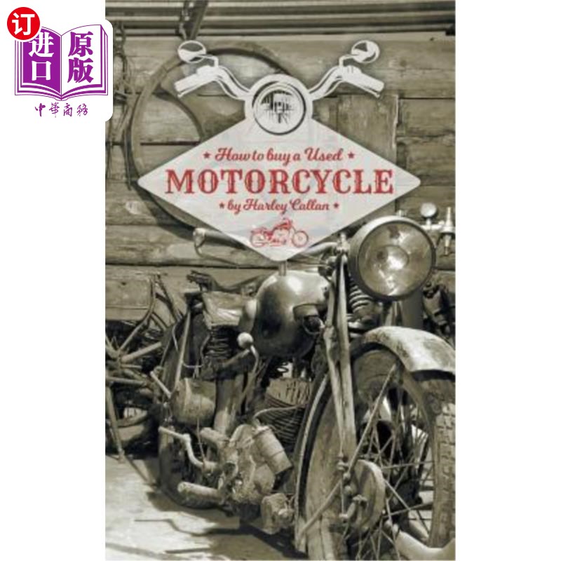 海外直订How to Buy a Used Motorcycle 如何购买二手摩托车