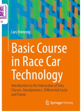 海外直订Basic Course in Race Car Technology: Introduction to the Interaction of Tires, C 赛车技术基础课程:介绍轮胎