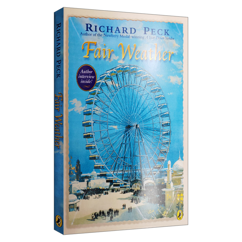 英文原版 Fair Weather 晴朗的天气 儿童历史小说 纽伯瑞获奖作家Richard Peck 英文版 进口英语原版书籍
