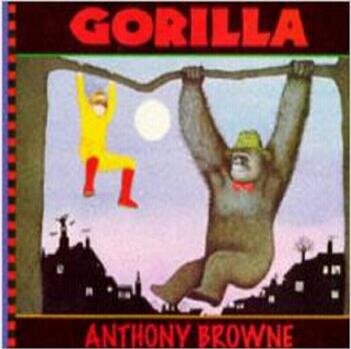 大猩猩 英文原版 Gorilla 父爱主题 亲子共读绘本 安东尼布朗 名家绘本 3-6岁