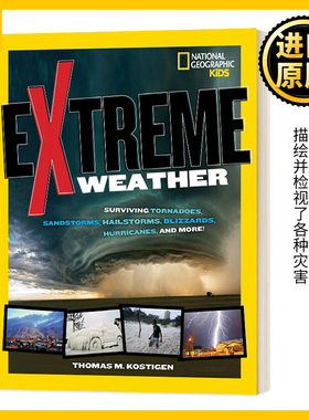 美国国家地理 极端天气 英文原版 Extreme Weather 幸存的龙卷风 沙尘暴 冰雹 暴风雪 飓风等等 儿童 National Geographic英语书籍