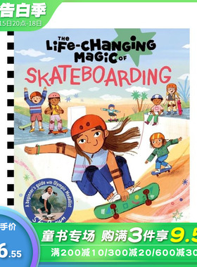 【预售】【改变人生的魔法】斯凯·布朗 奥运滑板季军 Life Changing Magic of Skateboarding 英文儿童插画故事绘本 进口童书