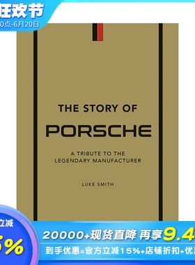 【现货】英文原版 保时捷的故事：向传奇致敬 The Story of Porsche 工业产品设计 正版进口图书画册 善优图书