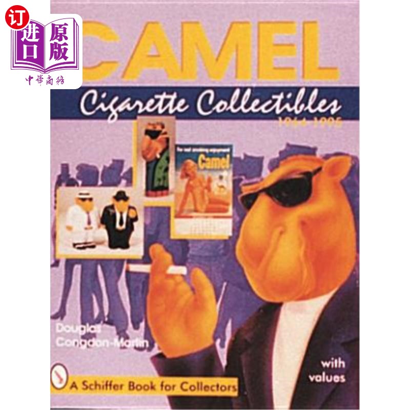 海外直订Camel Cigarette Collectibles: 1964-1995 骆驼香烟收藏:1964-1995