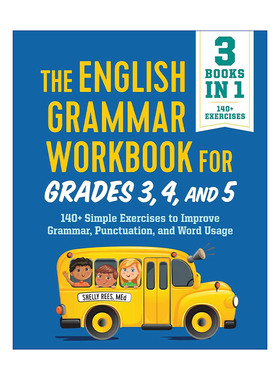 英语语法练习册 英文原版 The English Grammar Workbook for Grades 3 4 and 5 140道练习 提高语法、标点符号和单词的使用8-11岁
