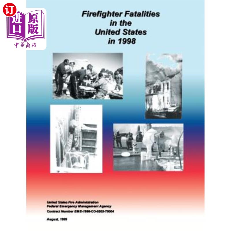 海外直订Firefighter Fatalities in the United States in 1998 1998年美国消防员死亡人数