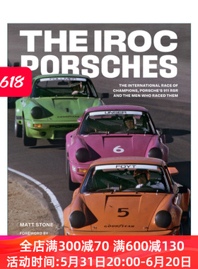 英文原版 The IROC Porsches IROC国际冠军赛 保时捷911和赛车手们的故事 精装 英文版 进口英语原版书籍