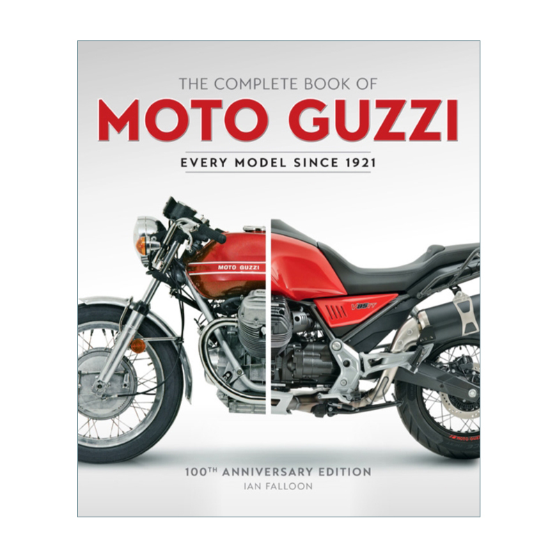莫托古兹全书 英文原版 The Complete Book of Moto Guzzi 100周年纪念版 1921年以来经典车型 精装 英文版 进口英语原版书籍