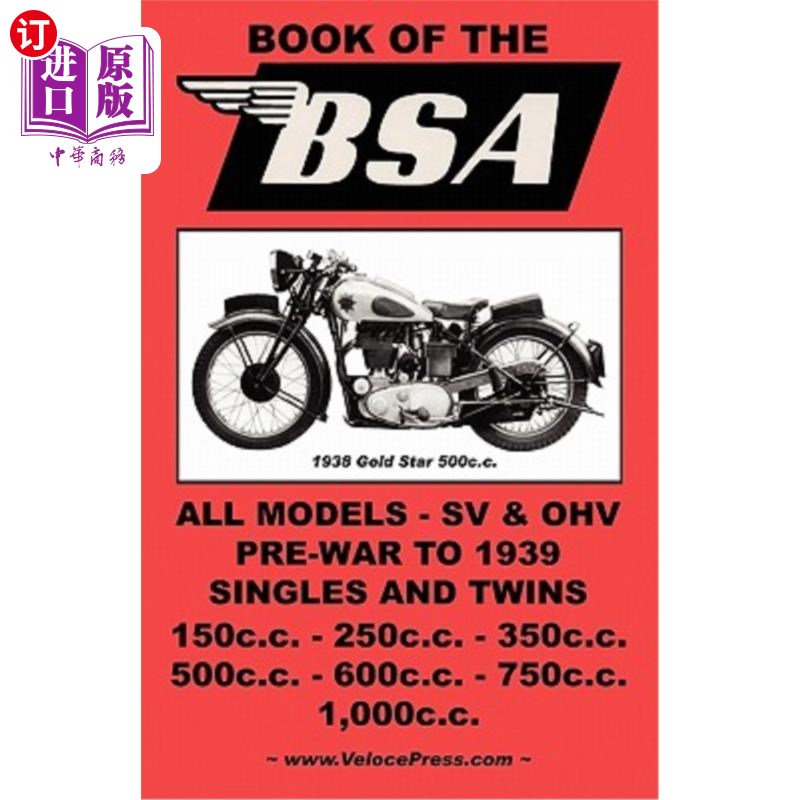 海外直订The Book of the BSA Singles & V-Twins 1936-1939 BSA单缸和双缸摩托车 1936-1939