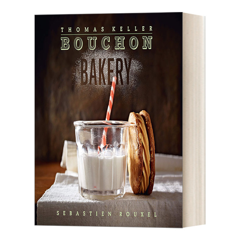Bouchon Bakery 米其林三星主厨Thomas Keller烘焙食谱 精装进口英文原版书籍