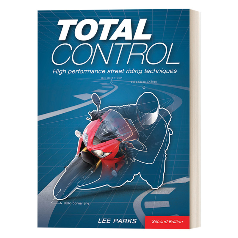 全面控制 英文原版 Total Control 性能街头骑行技术 最畅销的骑行技能书 摩托车驾驶技能培训课程 英文版 进口英语原版书籍