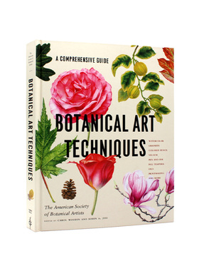 现货包邮 植物艺术技术 Botanical Art Techniques 当代植物艺术 绘画综合权威指南 水彩水墨画 英文原版