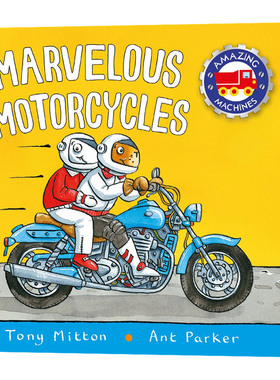 神奇的机器神奇的摩托车 Amazing Machines Marvelous Motorcycles 英文原版绘本 儿童英语启蒙读物 英文版进口原版书籍