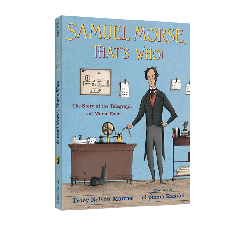 【自营】英文原版 Samuel Morse, That's Who! 精装 摩尔斯密码 塞缪尔·莫尔斯 Samuel Morse 人物传记绘本图画书 青少年科普读物