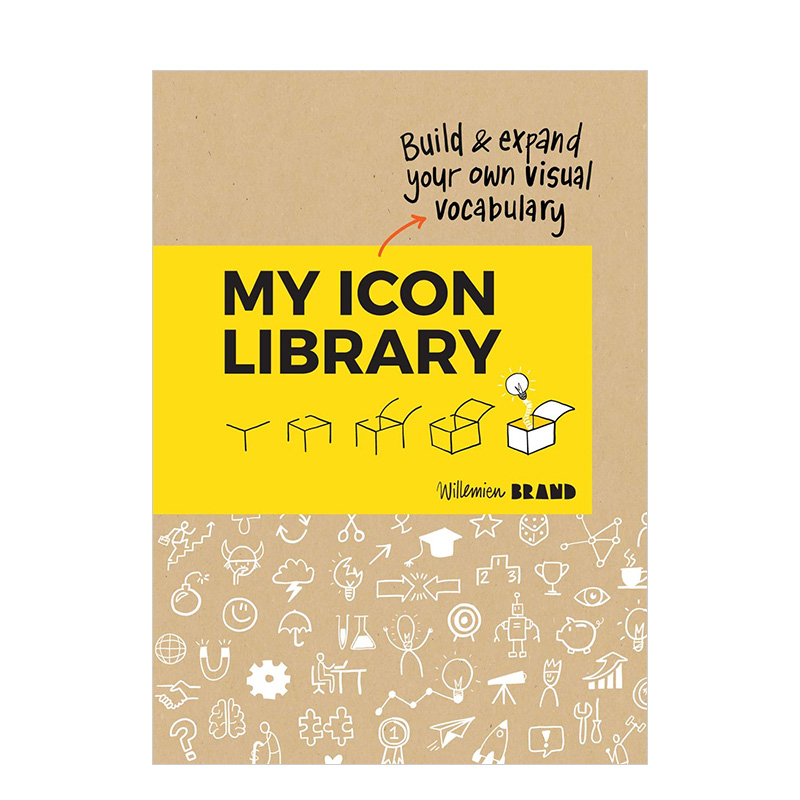 【预 售】我的图标库:建立和扩展你的视觉词汇英文商业行销My Icon Library: Build & Expand Your Own Visual Vocabulary平装Will