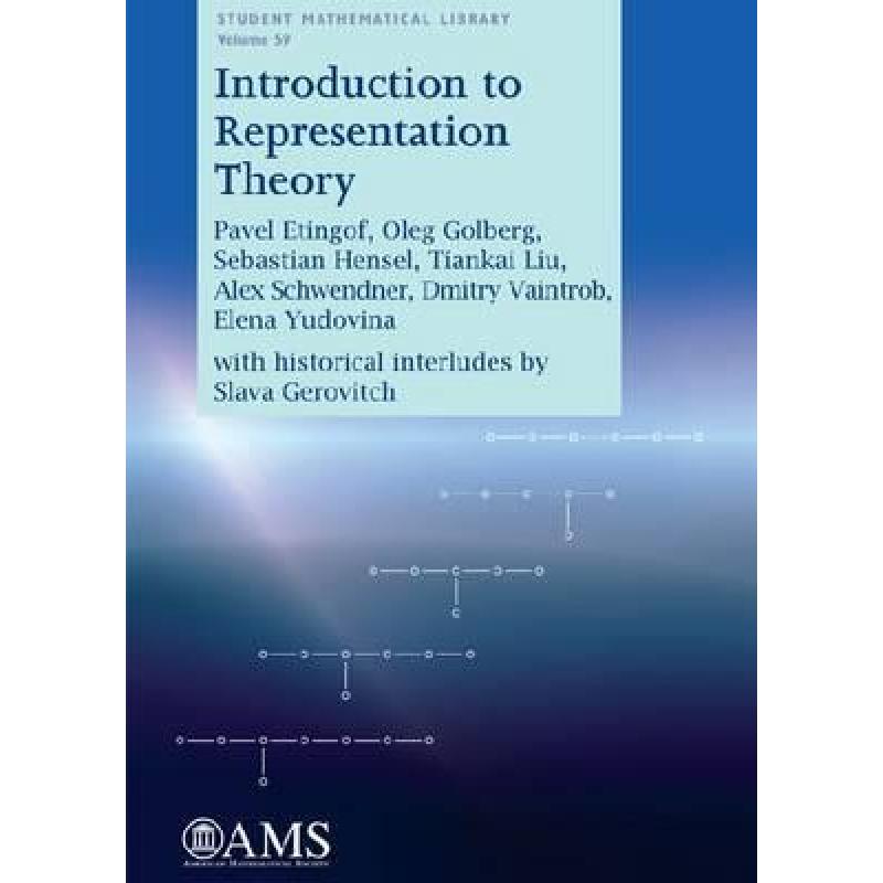 现货 表示论导论 Introduction to Representation Theory [9780821853511]