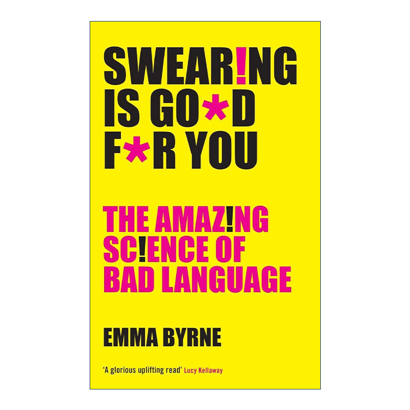 我们为什么会说脏话  英文原版 Swearing Is Good For You 你不知道的关于爆粗口的神奇趣味科学 埃玛·伯恩 进口英语原版书籍
