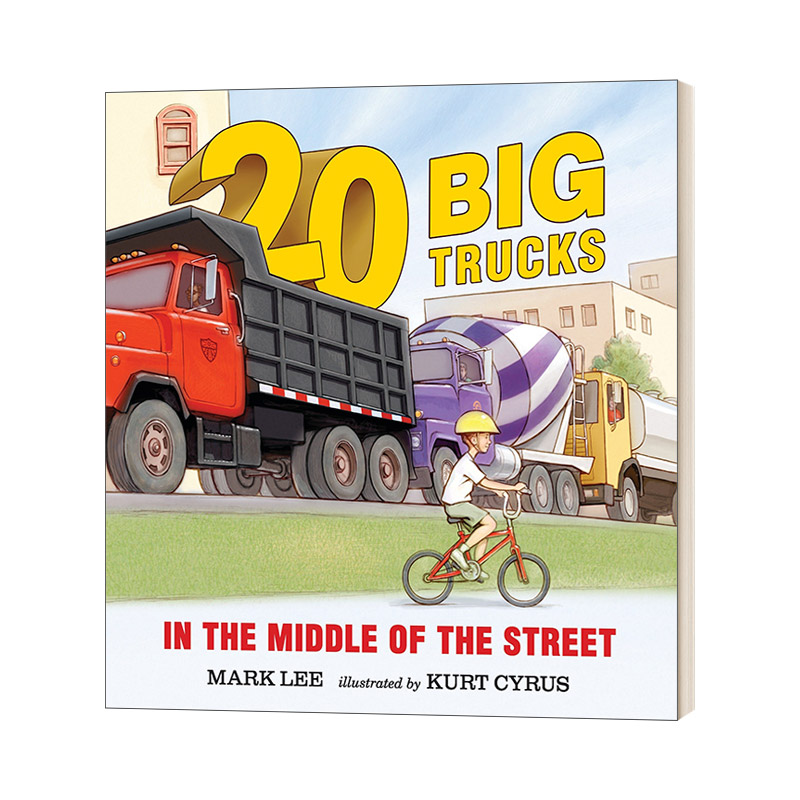 英文原版 Twenty Big Trucks in the Middle of the Street 街道中央的二十辆大卡车 2-5岁儿童绘本 Mark Lee 英文版 进口英语书籍