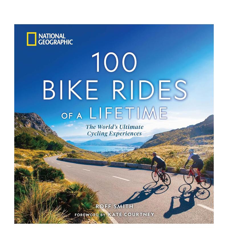 【预售】一生难忘的100次自行车骑行：世界骑行体验 100 Bike Rides of a Lifetime 英文原版运动