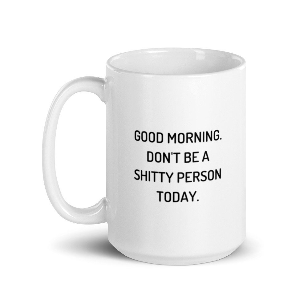 早上好，今天不要做一个坏人早晨杯子礼物马克杯学生陶瓷马克杯