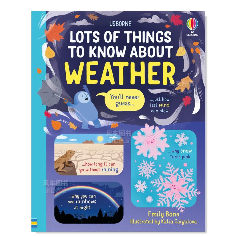 【现货】关于天气的必读之书英文儿童绘本知识百科【Lots of Things to Know】About Weather精装Emily Bone进口原版书籍Usborne