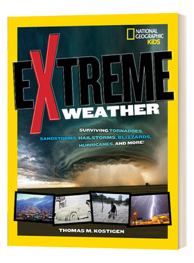 英文原版 Extreme Weather 极端天气 幸存的龙卷风 沙尘暴 冰雹 暴风雪 飓风等等 国家地理儿童 英文版 进口英语原版书籍