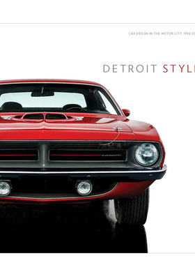 【预售】DetroitStyle底特律风格:汽车之城的汽车设计1950-2020经典车型设计英文原版图书籍进口正版