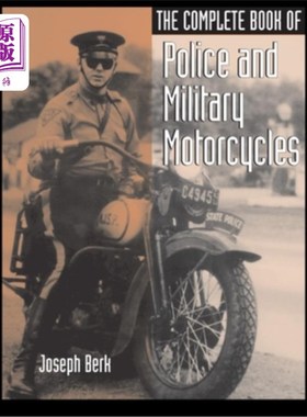 海外直订The Complete Book of Police and Military Motorcycles 警察和军事摩托车全集