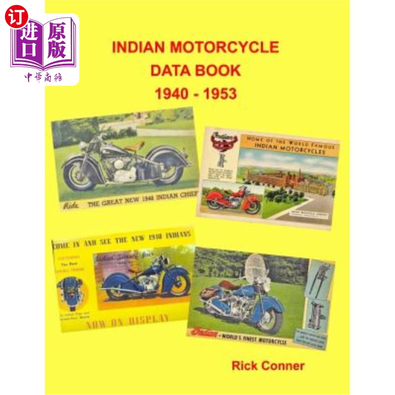 海外直订Indian Motorcycle Data Book 1940 - 1953 1940-1953年印度摩托车数据手册