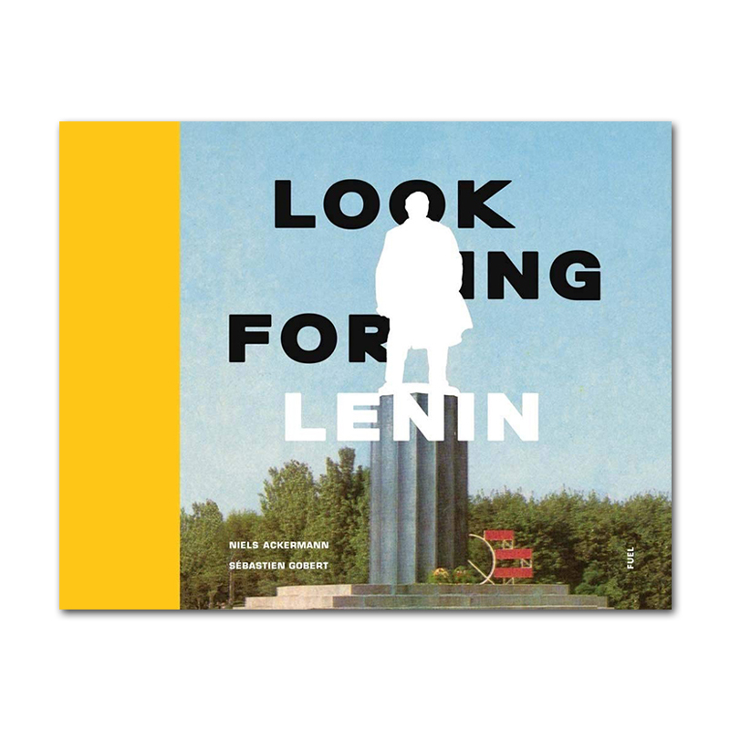 现货原版 Looking for Lenin 寻找列宁 乌克兰雕像运动 建筑摄影集
