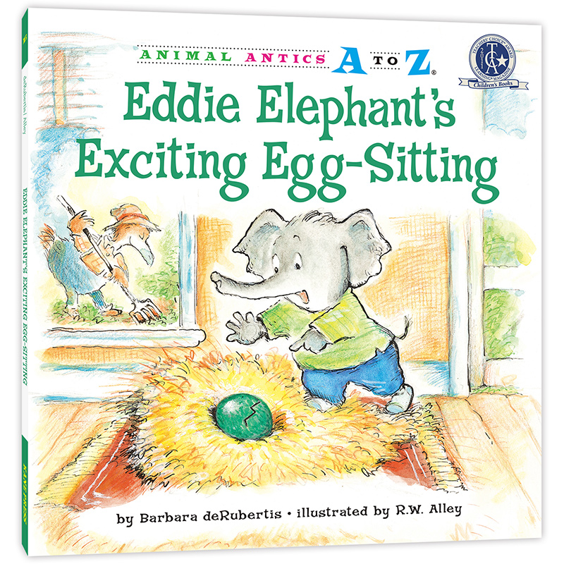 幼儿园里的26个开心果：有趣的“蛋保姆” Animal Antics A to Z : Eddie Elephant's Exciting Egg-Sitting 认字母学单词练表达