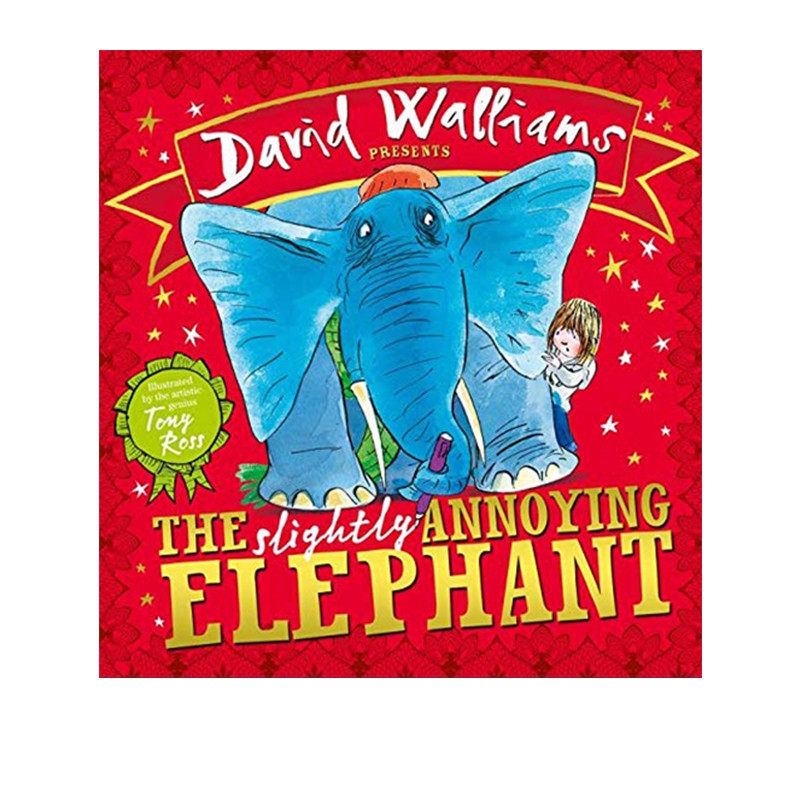 英文原版 The Slightly Annoying Elephant 儿童英语启蒙书 幽默爆笑图画故事书 大卫威廉姆斯 David Walliams