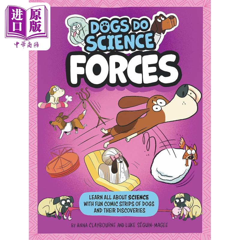 预售 狗狗科学理论 压力 Dogs Do Science Forces英文原版进口 幽默漫画科学 儿童科普绘本 自然科学规律读物 7-9岁【中商原版】