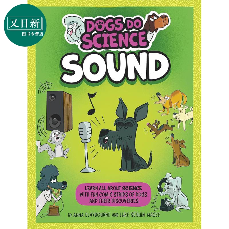 预售 狗狗科学理论 声音 Dogs Do Science Sound英文原版进口 幽默漫画科学 儿童科普绘本 自然科学规律读物 7-9岁 又日新