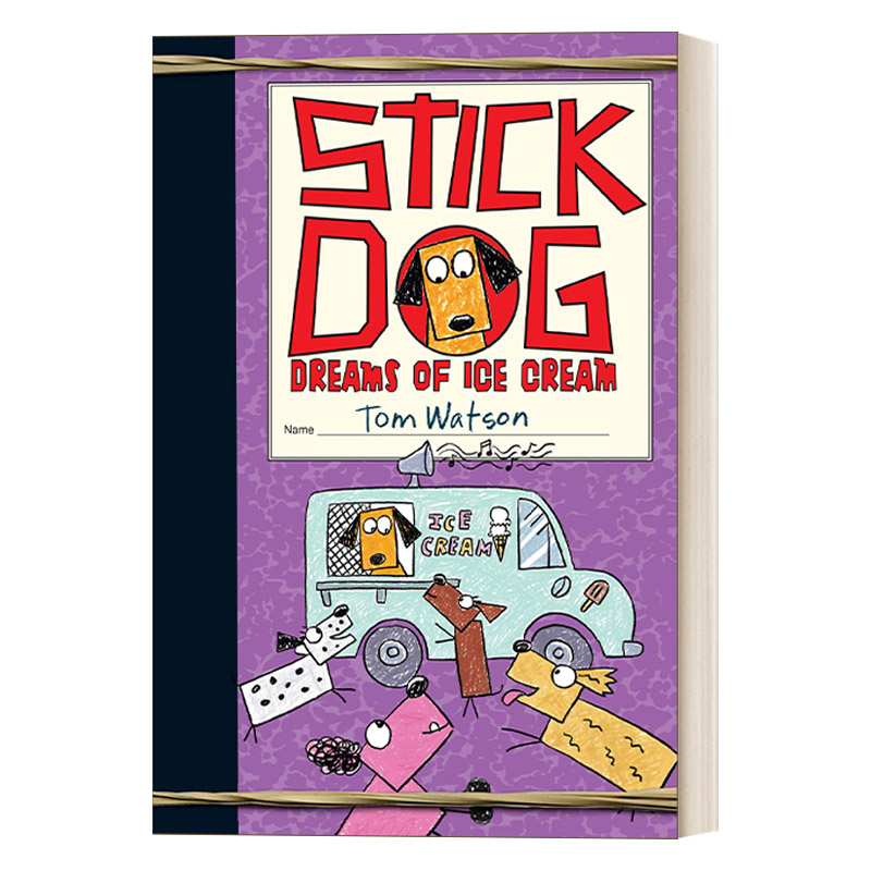英文原版 Stick Dog Dreams of Ice Cream 史迪狗梦见冰淇淋 英文版 进口英语原版书籍