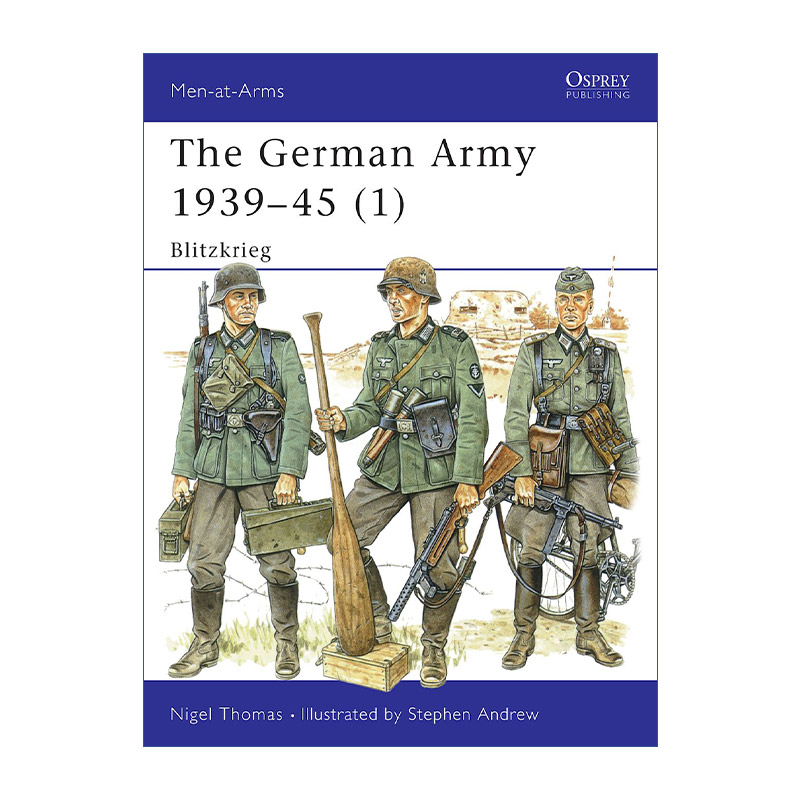英文原版 The German Army 1939–45 1 二战德国陆军1  闪电战 历史上的军队系列 英文版 进口英语原版书籍