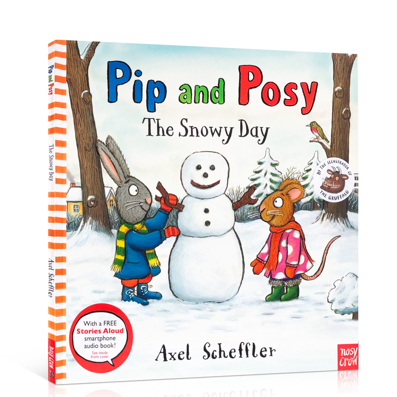进口英文原版 Pip and Posy The Snowy Day 波西和皮普 下雪天 儿童启蒙平装绘本 名家 Axel Scheffler 图画书 3-6岁