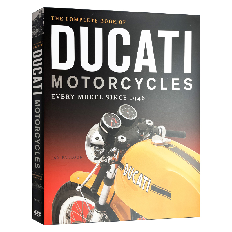 英文原版 The Complete Book of Ducati Motorcycles 杜卡迪摩托车全书 1946年以来经典车型 精装 英文版 进口英语原版书籍