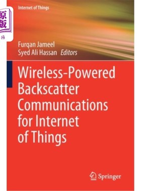 海外直订Wireless-Powered Backscatter Communications for Internet of Things 物联网的无线反向散射通信