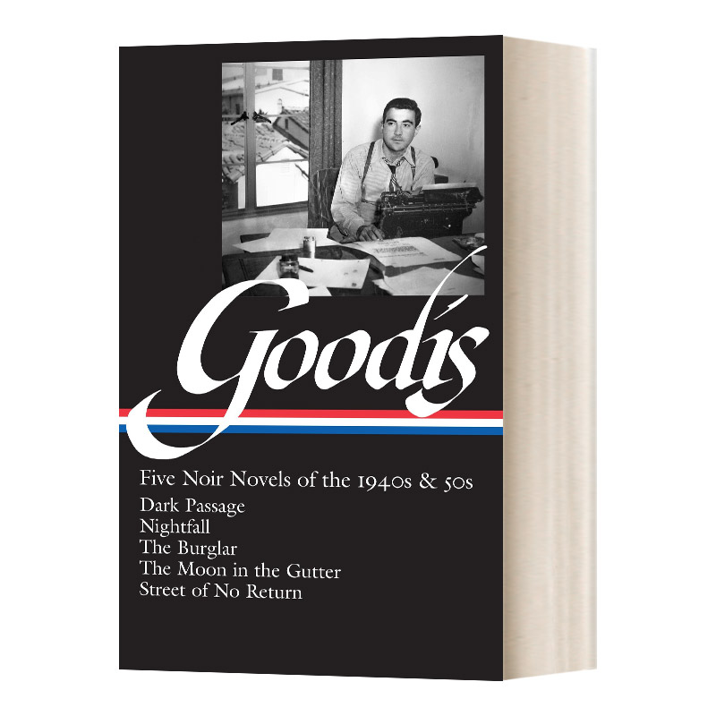 英文原版 精装 David Goodis Five Noir Novels of the 1940s & 50s 大卫古迪斯 20世纪40年代50年代的五部黑色小说 进口英语书籍