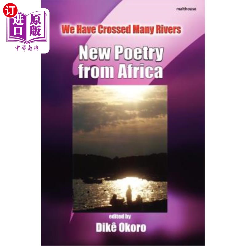 海外直订We Have Crossed Many Rivers. New Poetry from Africa 我们跨越了许多河流。非洲新诗
