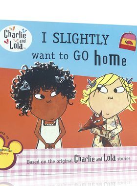 英文原版 I Slightly Want to Go Home 我有点想回家 Charlie and Lola系列英国同名卡通故事改编图画书3-7岁学习英语动画趣味童书
