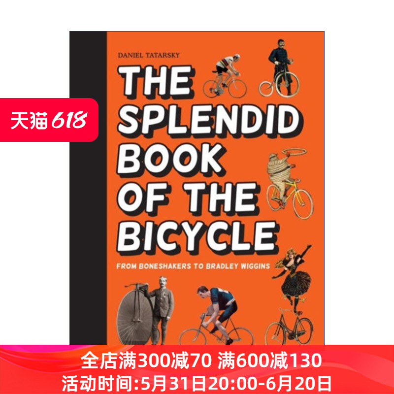 英文原版 The Splendid Book of the Bicycle 图解自行车大百科 丹尼尔·达塔斯奇 精装 英文版 进口英语原版书籍
