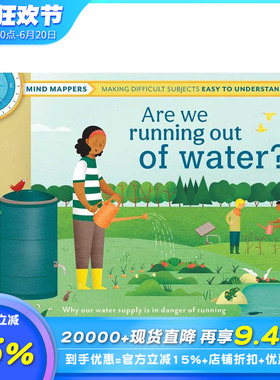 【现货】我们会没水喝吗？（儿童思维导图） Are We Running Out of Water? 英文儿童插画故事绘本 进口童书