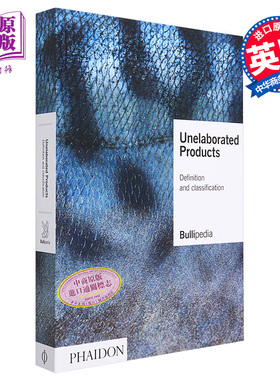 现货 西班牙名厨亚德里亚 未加工产品 Unelaborated Products 英文原版 Ferran Adria elBulli餐厅米其林三星【中商原版】