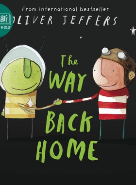 Oliver Jeffers The Way Back Home 奥利弗杰弗斯 男孩系列绘本 回家的路 儿童绘本 故事图画书英文原版进口图书 又日新